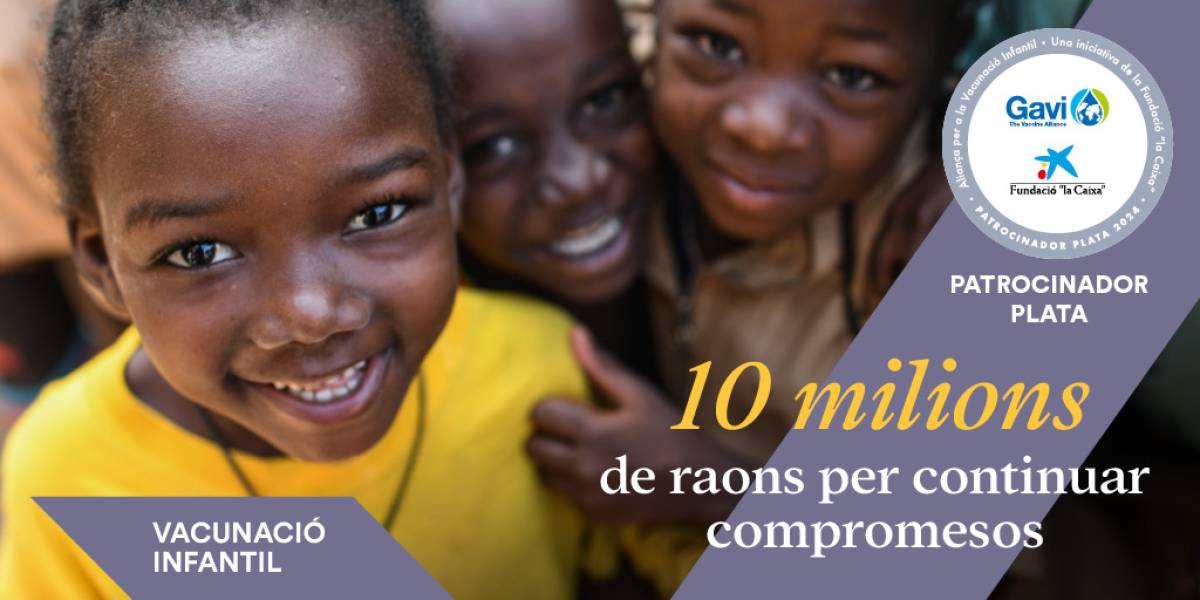 Colaboramos con la Fundación "la Caixa" y Gavi, the Vaccine Alliance en un proyecto solidario